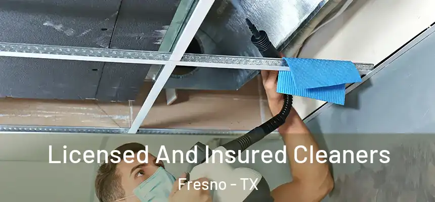  Licensed And Insured Cleaners Fresno - TX